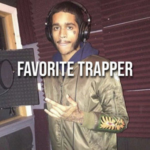 Favorite Trapper (feat. Quannyy) [Explicit]