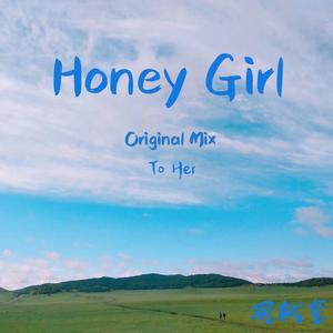 Honey Girl