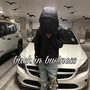 Back In Business (Explicit)