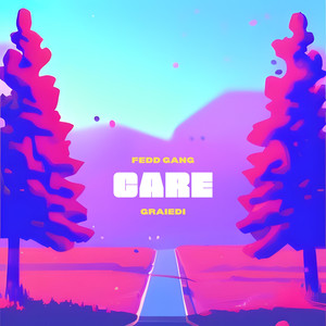 care (feat. Graiedi)