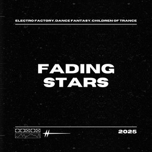 Fading Stars (Trance|Explicit)