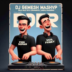 DJ GEMES AKU MASHVP X PALE PALE GITU ORANGNYA