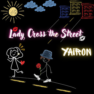 Lady Cross the Street