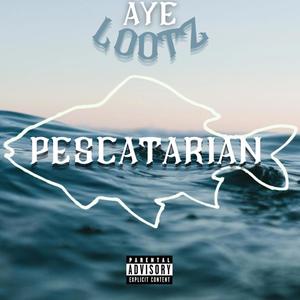 Pescatarian (Explicit)