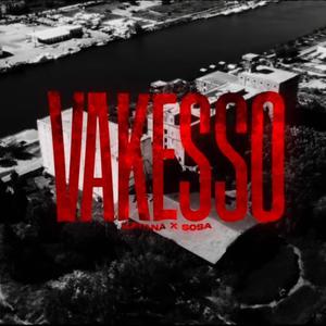 Vakesso (feat. Burl Katana) [Explicit]