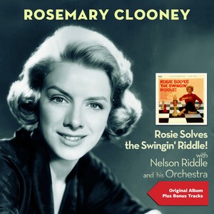 Rosie Solves the Swingin' Riddle! (Original Album Plus Bonus Tracks)