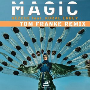 Magic (Tom Franke Remix)