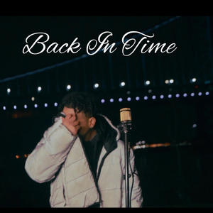 Back In Time (Explicit)