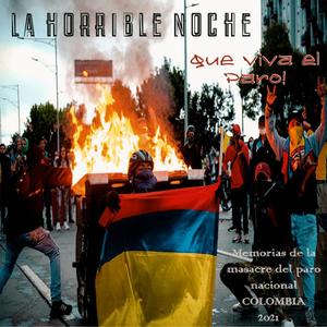 La Horrible Noche (Explicit)