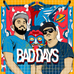Bad Days (Explicit)