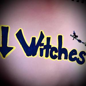 Watch Out 4 Witches! (Explicit)