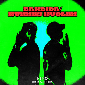 Bandida & Kunnes Kuolen (Explicit)