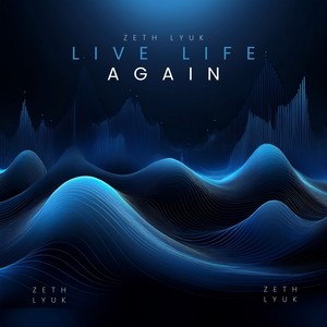 Live Life Again (Explicit)
