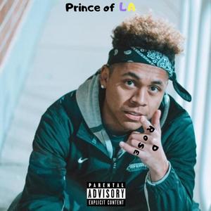 Prince of LA (Explicit)