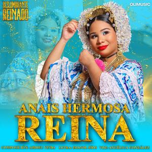 Anais hermosa reina (feat. Angélica González) [Explicit]