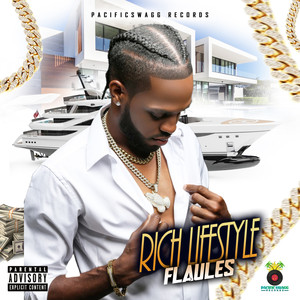 Rich Lifestyle (Explicit)