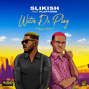 Wetin De Play