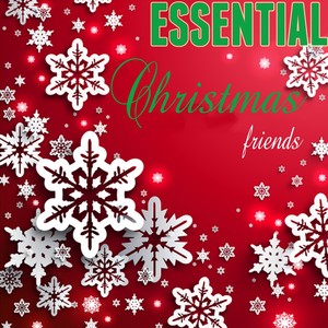 Essential Christmas Friends