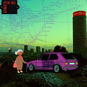 Streets of Jozi (Explicit)