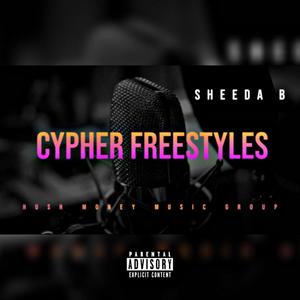 Cypher Freestyles (Explicit)