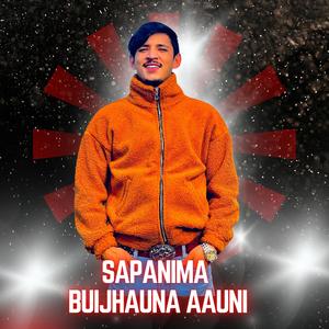 Sapanima Buijhauna Aauni (feat. SUDIP TAMANG)