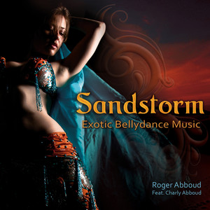 Sandstorm: Exotic Bellydance Music