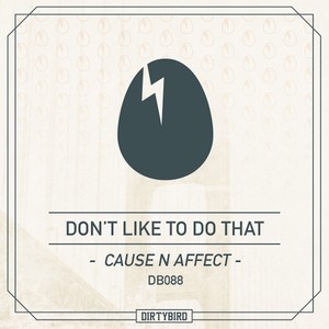 Don't Like To Do That (Original Mix)