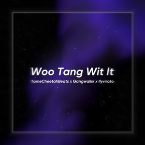 WOO TANG WIT IT CYPHER (Jersey Club) (Explicit)