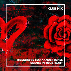 Silence In Your Heart (feat. Xander Jones) [Club Mix]