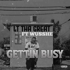 Gettin Busy (Explicit)