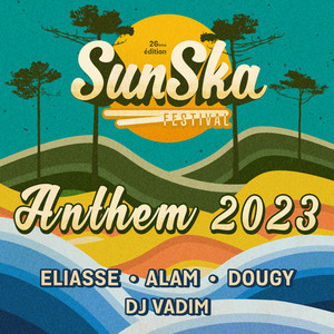 SunSka Anthem 2023