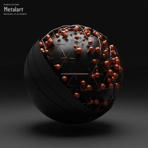 Metalart (Michael B DJ Remix)