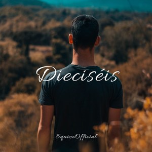 Dieciséis