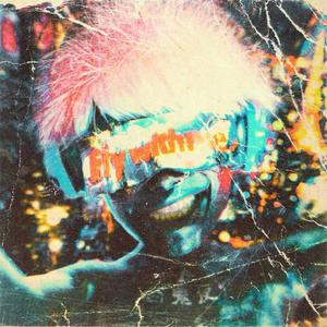 Fly with me - Steve Aoki Neon Future Remix