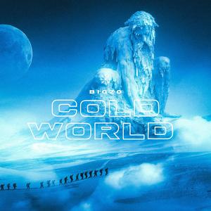 Cold World (Explicit)