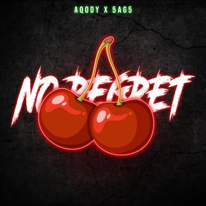 NO REGRET (Explicit)