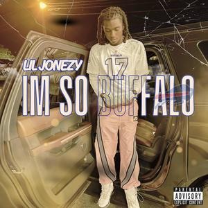 IM SO BUFFALO (Explicit)