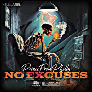 NO EXCUSES (Explicit)