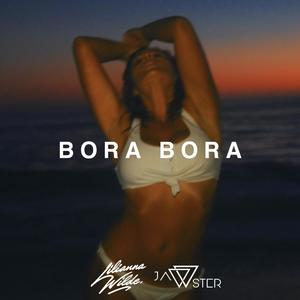 Bora Bora (Explicit)