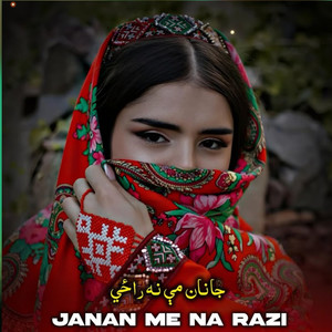 Janan Me Na Razi