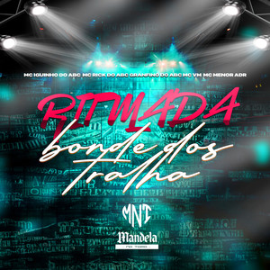 Ritmada Bonde dos Tralha (Explicit)