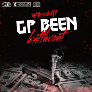 GP Been Kutthroat (Explicit)