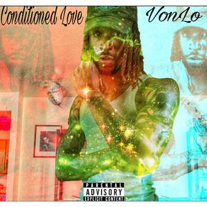 Conditioned Love (Explicit)