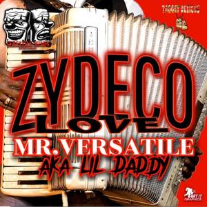 ZYDECO LOVE (Explicit)