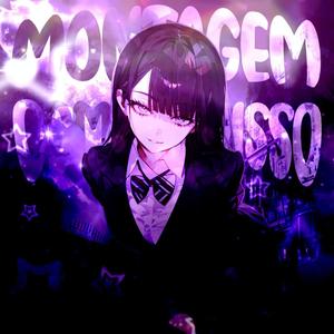 MONTAGEM COMPROMISSO (Slowed)