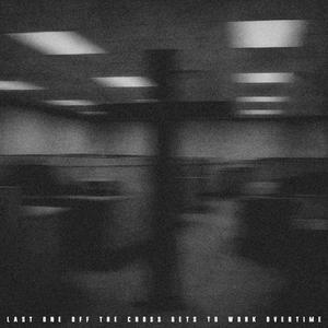 Golgotha Closing Shift (Explicit)