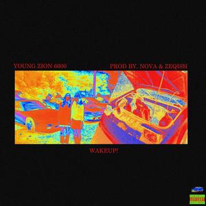 WAKEUP! (Explicit)