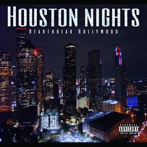 Houston Nights (Explicit)