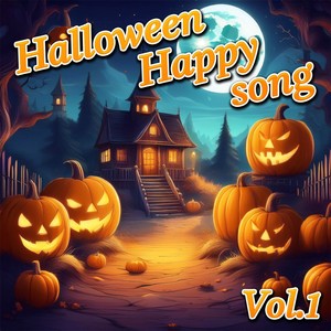 Halloween Happy song Vol.1