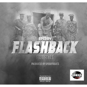 Flash Back Freestyle (Explicit)